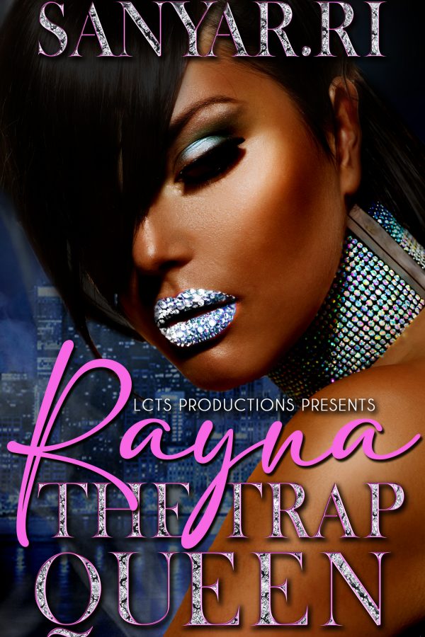 RaynaTheTrapQueenFinal_ebook